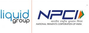 NPCI partners with Liquid Group to enable UPI QR-based payments acceptance in 10 Asian markets